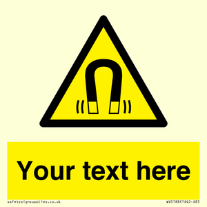 Custom Magnetic Field Sign